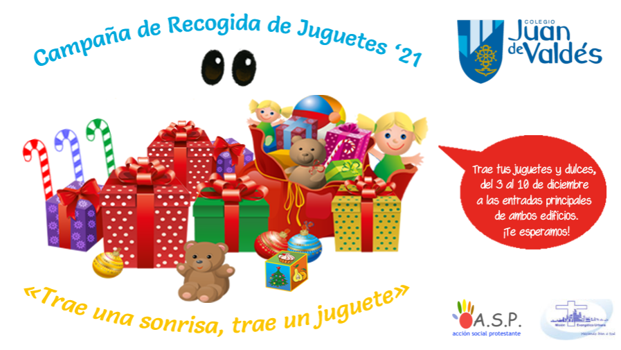 Campaña de recogida de juguetes y dulces navideños: "Trae una sonrisa, trae un juguete"